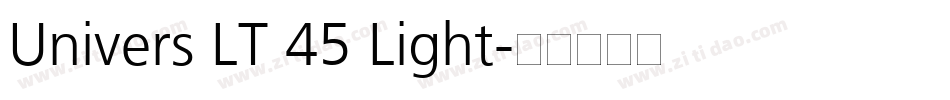 Univers LT 45 Light字体转换